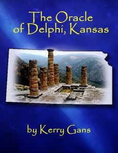 Concept cover art for The Oracle of Delphi, Kansas by author Kerry Gans