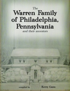Cover of The Warren Family of Philadelphia, Pennsylvania, and Their Ancestors by author Kerry Gans